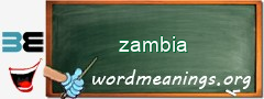 WordMeaning blackboard for zambia